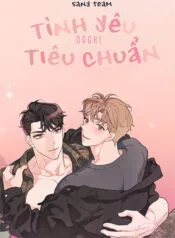 Truyện tranh Tình Yêu Tiêu Chuẩn