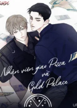 Truyện tranh Người Giao Pizza Và Gold Palace