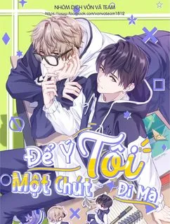 Truyện tranh Để Ý Tôi Một Chút Đi Mà