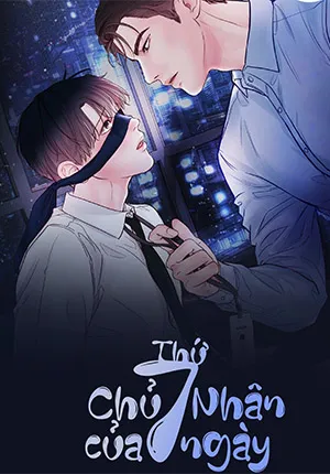 Truyện tranh CHỦ NHÂN CỦA THỨ BẢY