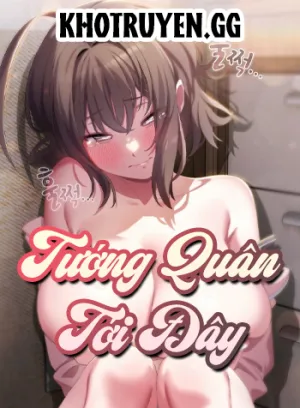 Truyện tranh Tướng Quân Tới Đây