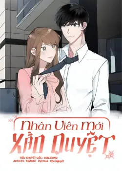 Truyện tranh Nhân Viên Mới Xảo Quyệt