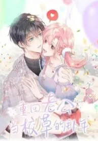 Truyện tranh Xuyên Về Niên Thiếu Công Lược Lão Công