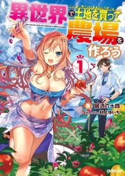 Truyện tranh Isekai De Tochi O Katte Noujou O Tsukurou