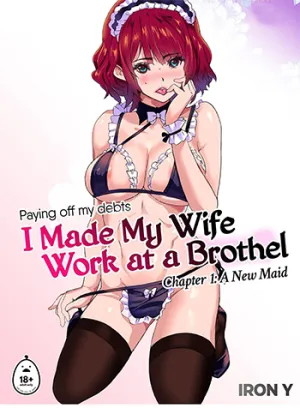 Truyện tranh Tôi Khiến Vợ Mình Phải Làm Việc Ở Nhà Thổ