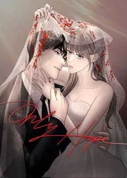 Truyện tranh Only Hope – Hy Vọng Duy Nhất