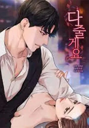 Truyện tranh [18+] Tôi Sẽ Cho Em Hết