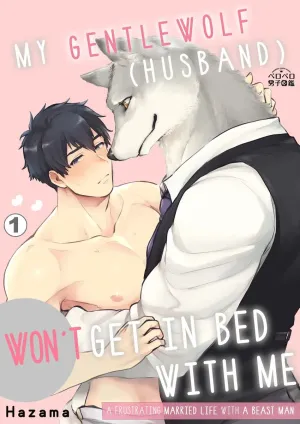 Truyện tranh Chồng sói chẳng chịu ngủ cùng tôi