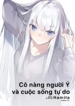 Truyện tranh Cô Gái Người Ý Và Cuộc Sống Tự Do