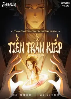 Truyện tranh Vĩnh Kiếp Vô Gián – Tiền Trần Kiếp