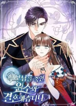 Truyện tranh [18+] Tôi Đã Kết Hôn Với Kẻ Thù Giết Cha Mẹ