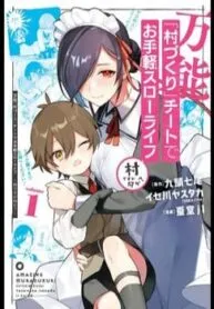 Truyện tranh Nhà 「Sáng Tạo Làng」 Độc Nhất – Cuộc Sống Thư Thái Với Kỹ Năng Xây Dựng Làng Đầy Mùi Gian Lận