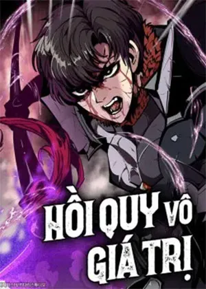 Truyện tranh Hồi Quy Vô Giá Trị