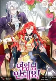 Truyện tranh Nữ Hoàng Bệ Hạ Không Thể!