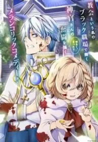 Truyện tranh I’m Working At The Church As A Priest, But I Want To Be Cut Some Slack From The Mutilated Bodies Of