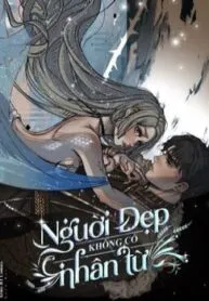 Truyện tranh Người Đẹp Không Có Nhân Từ