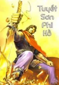 Truyện tranh Tuyết Sơn Phi Hồ – Mã Vinh Thành