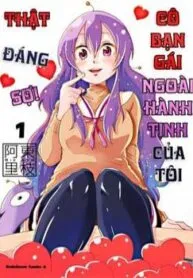 Truyện tranh Cô Bạn Gái Ngoài Hành Tinh Của Tôi Thật Đáng Sợ