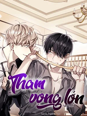 Truyện tranh Tham Vọng Lớn