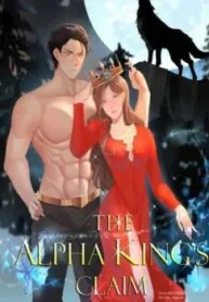 Truyện tranh The Anpha King Claim
