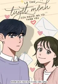 Truyện tranh Lá Thư Tuyệt Mệnh Của Người Mà Tôi Thầm Yêu
