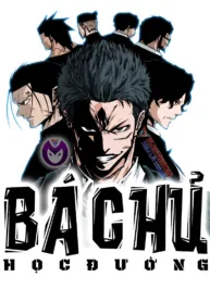 Truyện tranh Bá Chủ Học Đường Ss4