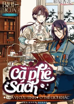 Truyện tranh Quán Cà Phê Sách Của Vị Cứu Tinh Ở Một Thế Giới Khác