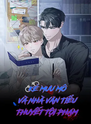 Truyện tranh Kẻ Mưu Mô Và Nhà Văn Tiểu Thuyết Tội Phạm