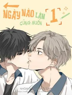 Truyện tranh Ngày Nào Cũng Muốn Làm 1