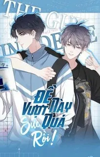 Truyện tranh Đề Này Vượt Quá Sức Rồi!