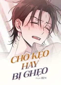 Truyện tranh Cho Kẹo Hay Bị Ghẹo Bl