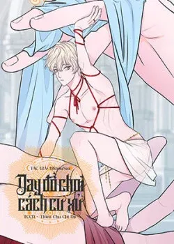 Truyện tranh Dạy Đồ Chơi Cách Cư Xử