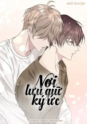 Truyện tranh Nơi Lưu Giữ Ký Ức