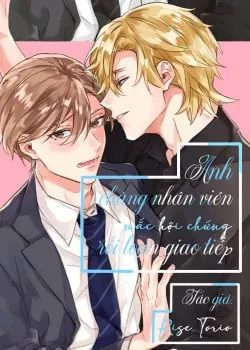 Truyện tranh Anh Chàng Nhân Viên Mắc Chứng Rối Loạn Giao Tiếp