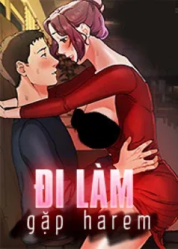 Truyện tranh Đi Làm Gặp Harem