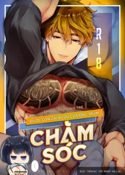 Truyện tranh [21+] Thủ Lĩnh Trẻ Được Con Gái Rượu Của Ông Trùm Chăm Sóc