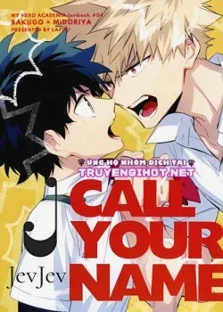 Truyện tranh Call Your Name – My Hero Academia Dj
