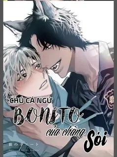 Truyện tranh Chú Cá Ngừ Bonito Của Chàng Sói