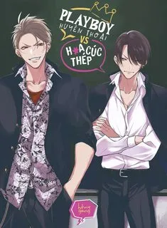 Truyện tranh Playboy Huyền Thoại VS Hoa Cúc Thép