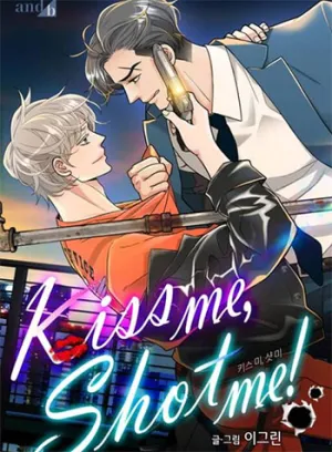Truyện tranh KISS ME, SHOT ME