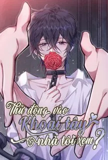 Truyện tranh Thử Động Vào Khoai Tây Nhà Tôi Xem?