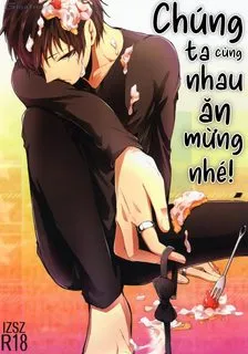 Truyện tranh Chúng ta cùng nhau ăn mừng nhé!