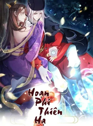 Truyện tranh Hoạn Phi Thiên Hạ