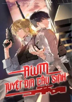 Truyện tranh Awm Tuyệt Địa Cầu Sinh