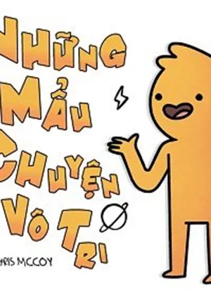 Truyện tranh Những Mẩu Chuyện Vô Tri