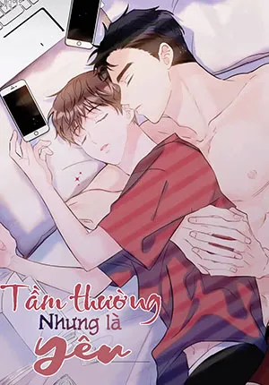 Truyện tranh Tầm Thường Nhưng Là Yêu