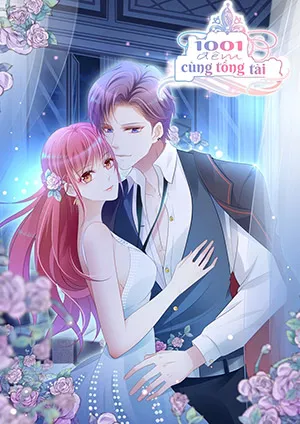 Truyện tranh 1001 Đêm Cùng Tổng Tài