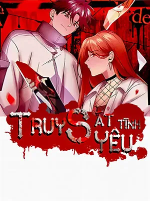 Truyện tranh Truy Sát Tình Yêu