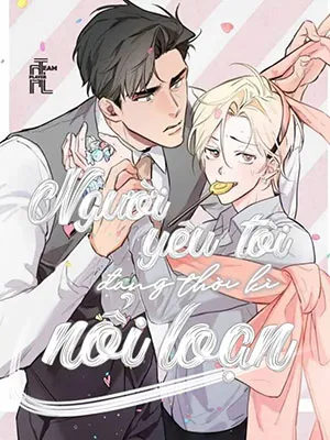 Truyện tranh Người Yêu Tôi Đang Thời Kỳ Nổi Loạn