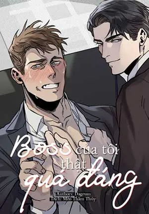 Truyện tranh Boss Của Tôi Thật Quá Đáng